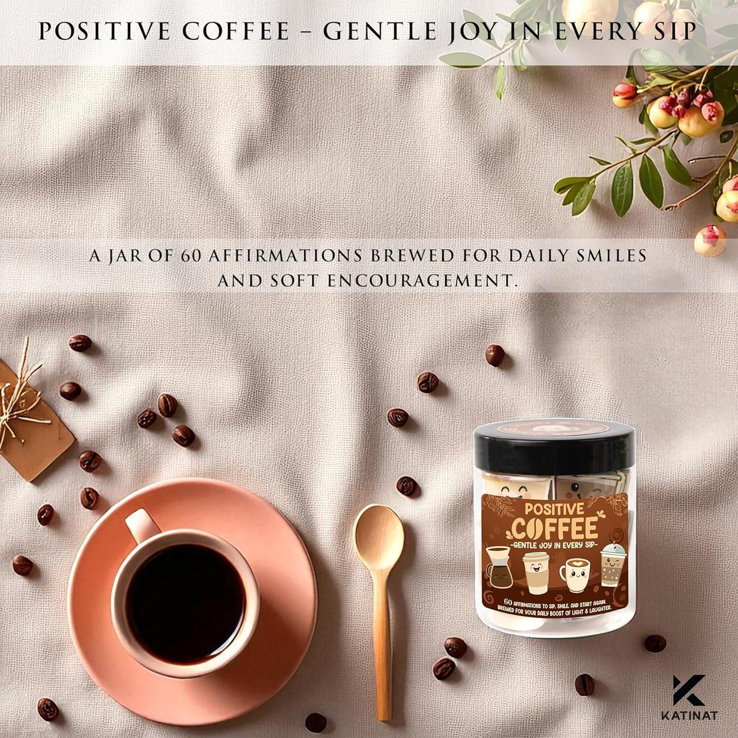 Positive Coffee Affirmation Jar β 60pcs Cute Emotional Support Coffee β Coffee Gifts for Men, Womenβ Birthday Gift, White Elephant Gifts for Coworker, Boss, Teacher, Teens, Back to School Gift