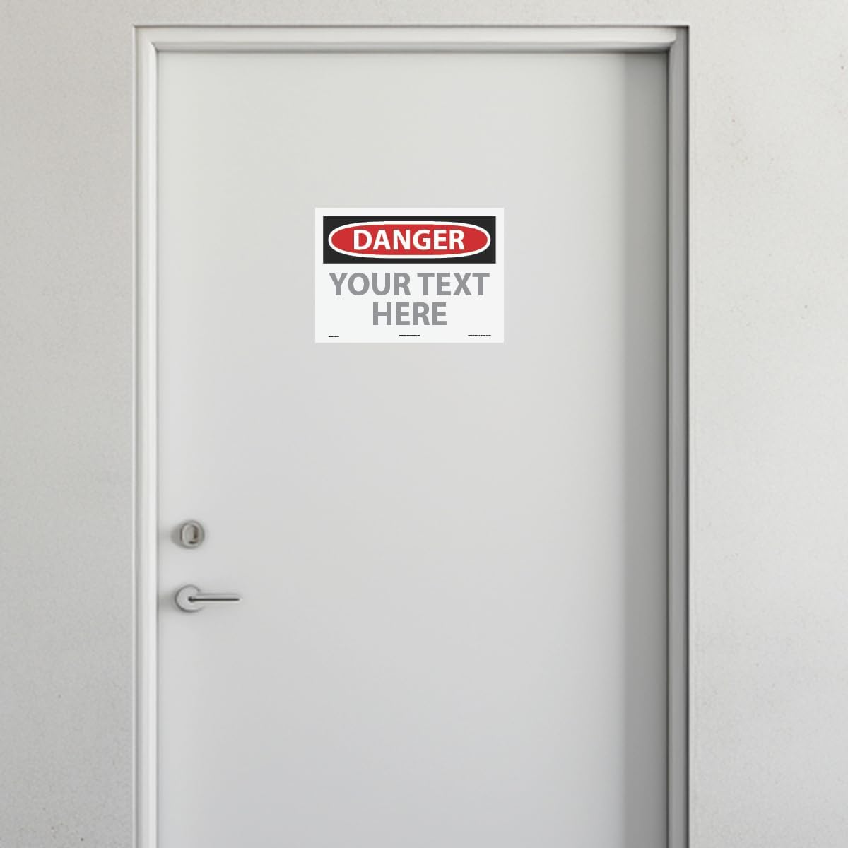 Custom OSHA Style Danger Sign 10" x 14" Adhesive Vinyl Sign, Customizable "Your Text Here", by AccuformNMC Made in USA