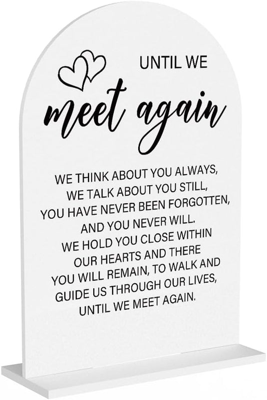 Acrylic Wedding Sign Wedding Signs for Ceremony Until We Meet Again Sign for Wedding Modern Calligraphy Arch Acrylic Table Top Sign for Wedding Reception and Event Party Table(white）