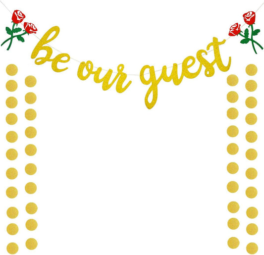 Be Our Guest Gold Sign Banner - Reception Banner for Beauty And The Beast Party, Bridal Shower, Wedding, Engagement, Bachelorette, Baby Shower, Birthday, Housewarming Decorations