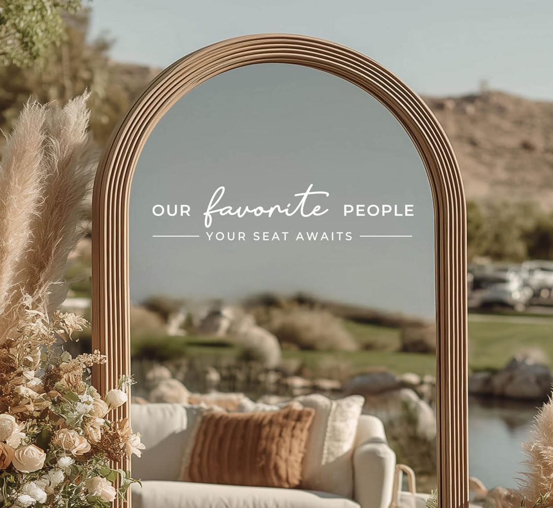 Our Favorite People Vinyl Decal, Please Find Your Seat Sign for Wedding Reception Wedding Vinyl Decal Seating Chart for Mirror, Your Seat Awaits (White, Width 20 inch)