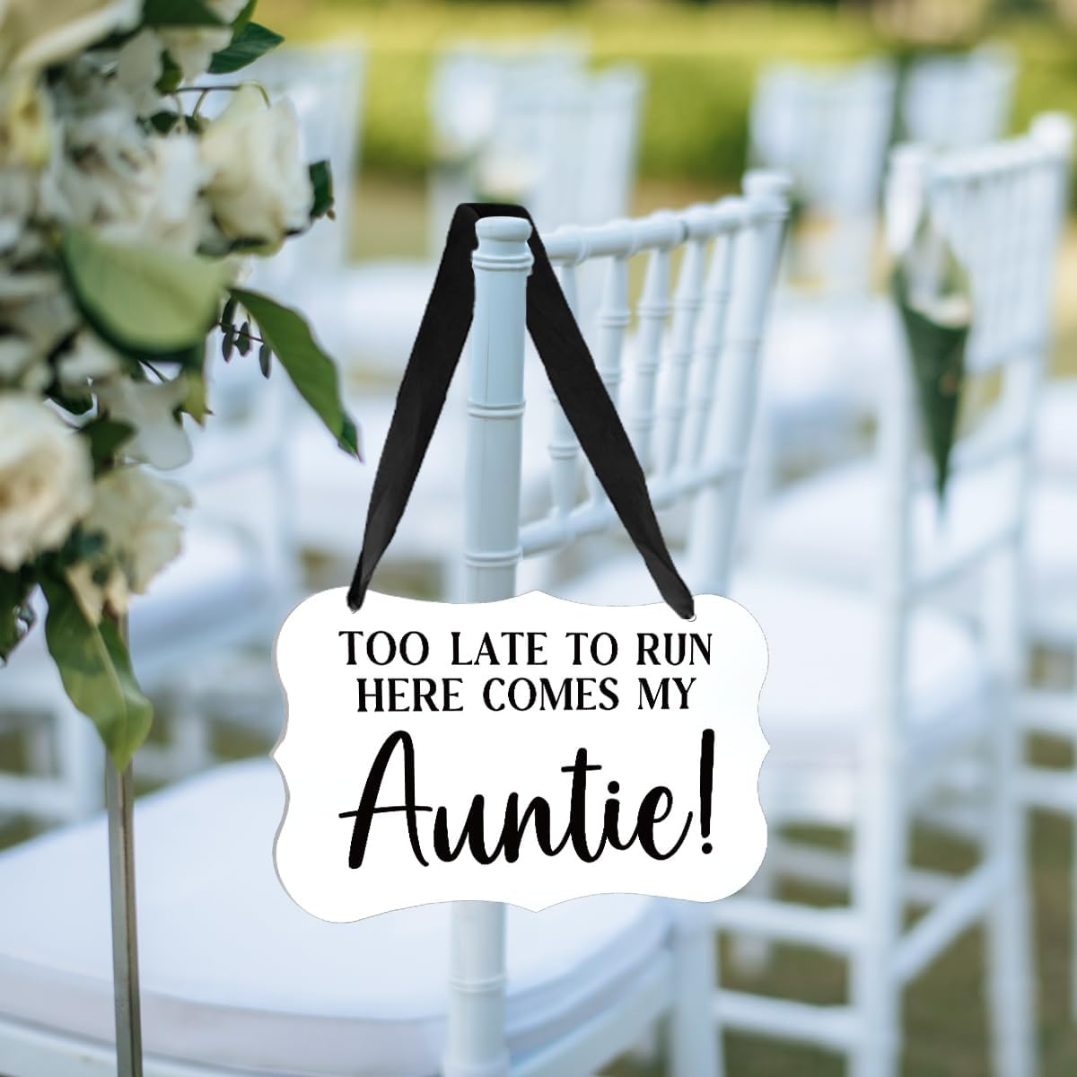 Acrylic Wedding Sign, Ring Bearer Sign, Rustic Wedding Decor Signs, Acrylic Wall Art With Ribbon for Chairs Weddings Decor and Event Party - Too Late to Run Here Comes My Auntie (White)
