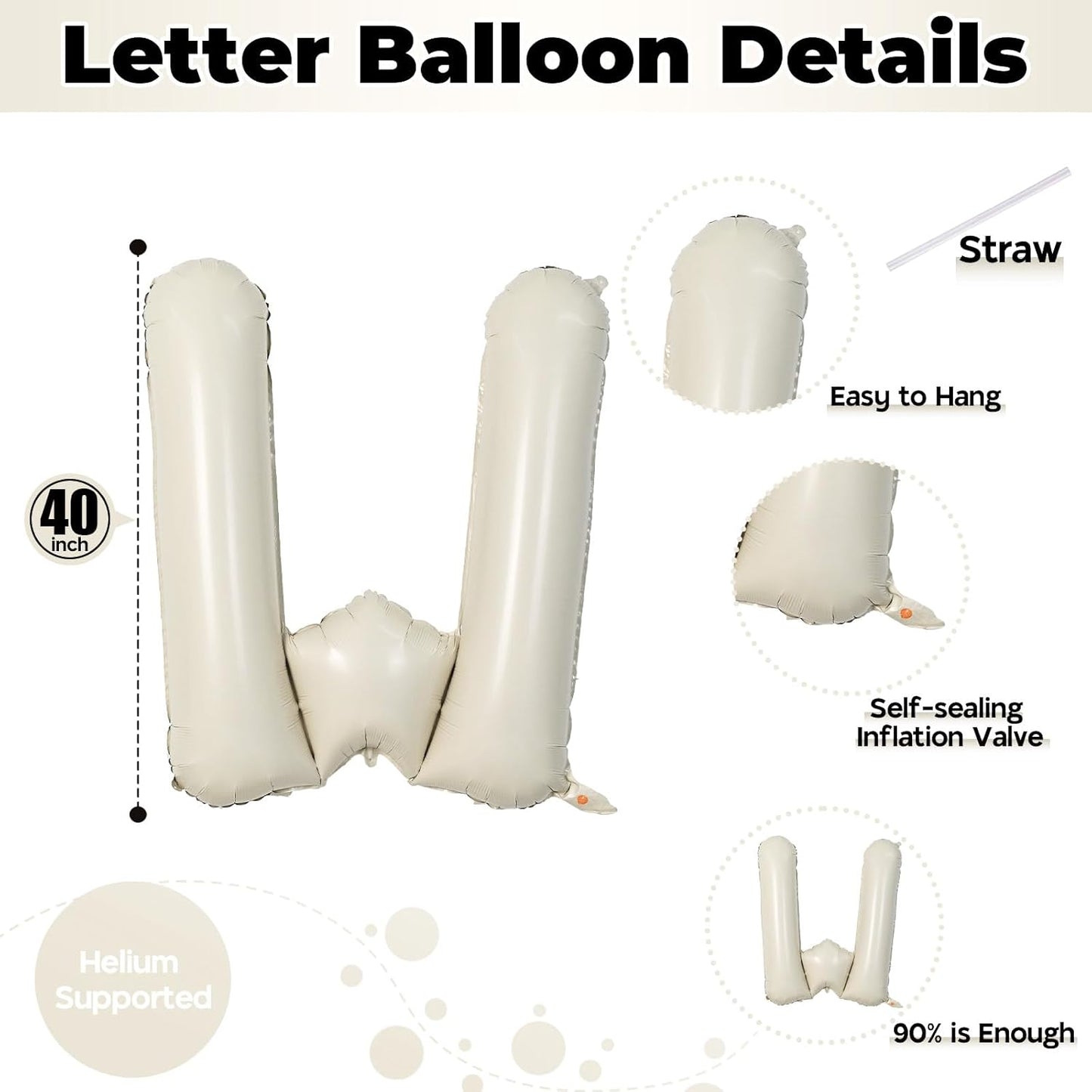 40 Inch Custom Letter Balloons, Giant Alphabet W Foil Name Ballon Cream White, Mylar Self Inflating Balloon Beige Letters W Decor, Helium Letter Customize Balloons for Women Birthday Party Decoration