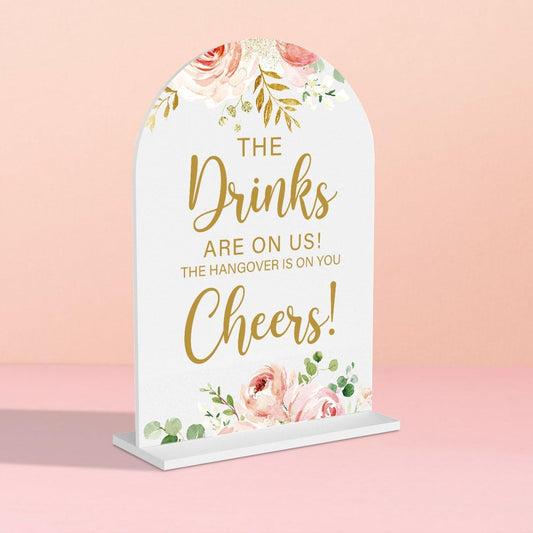 Acrylic Wedding Signs, Bridal Shower Decorations, The Drinks Signs for Reception, Modern Calligraphy Arch Acrylic Table Top Sign for Wedding Reception and Engagement Parties (Pink Flowers)