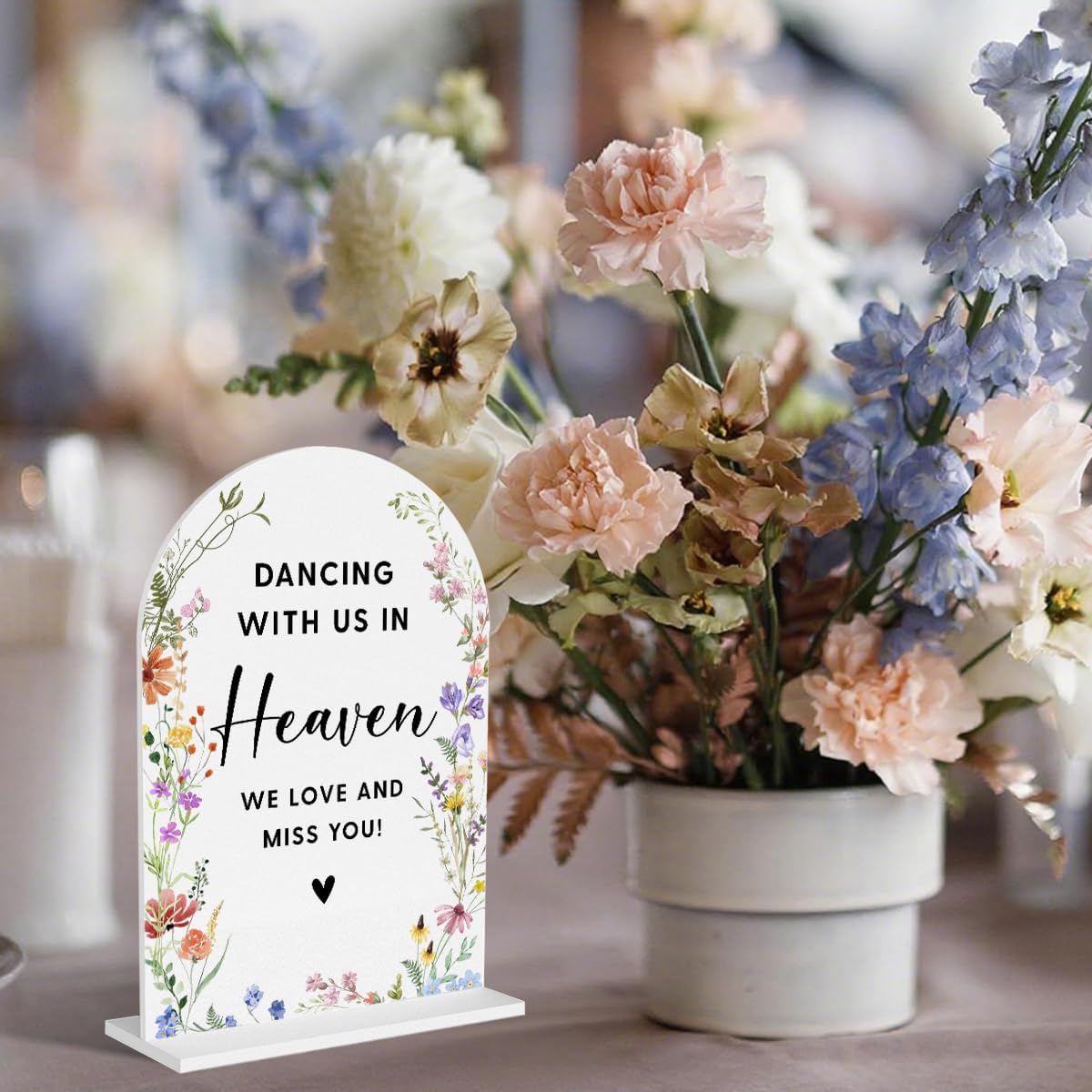 Acrylic Wedding Signs, Bridal Shower Decorations, Modern Arched Round Top Acrylic Table Top Sign with Holder for Wedding Reception Party Dinner - Dancing With Us in Heaven (White Wildflowers)