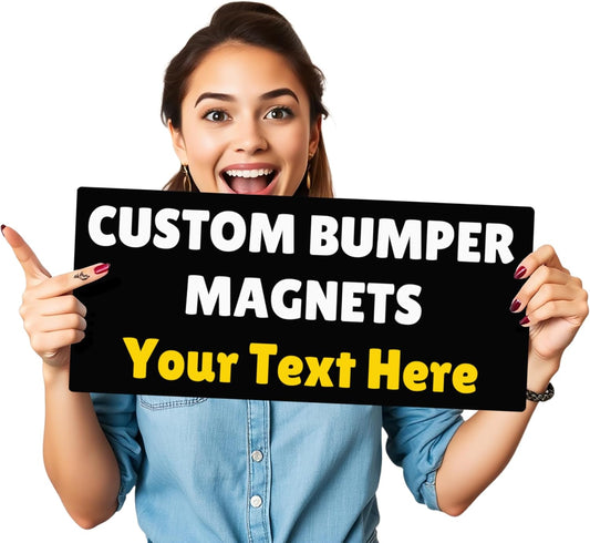 Customizable Magnet Bumper ❚ Design Your Own Custom Magnet ❚ Multiple Size and Color Options ❚ Car Truck Van ❚ Pick Your Font/Pick Your Color ❚ We Print All Made in The USA