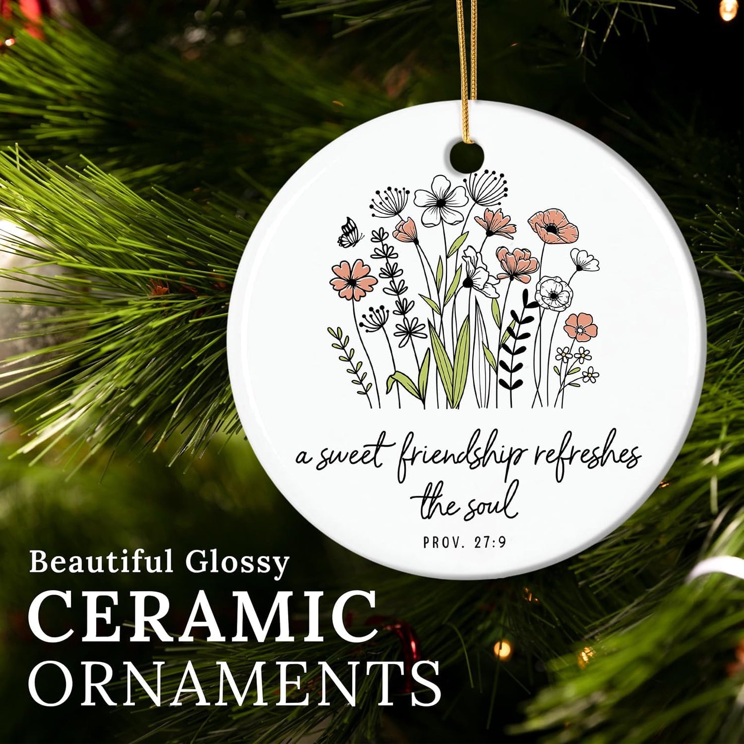 HEXMOZ Friend Ornament - Christian Friendship Gifts for Women, Best Friend Religious, Inspirational Bible Verse Proverbs 27:9 - A Sweet Friendship Refreshes The Soul Scripture - Christmas Ornament