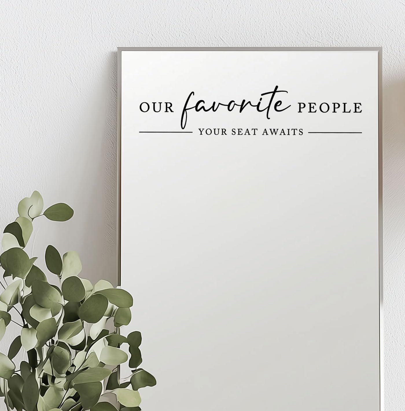 Our Favorite People Vinyl Decal, Find Your Seat Vinyl Decal, Wedding Sign Decal, Seating Chart Sticker, Our Favorite People Sticker, Wedding Removable Adhesive (Black, Wide 20")