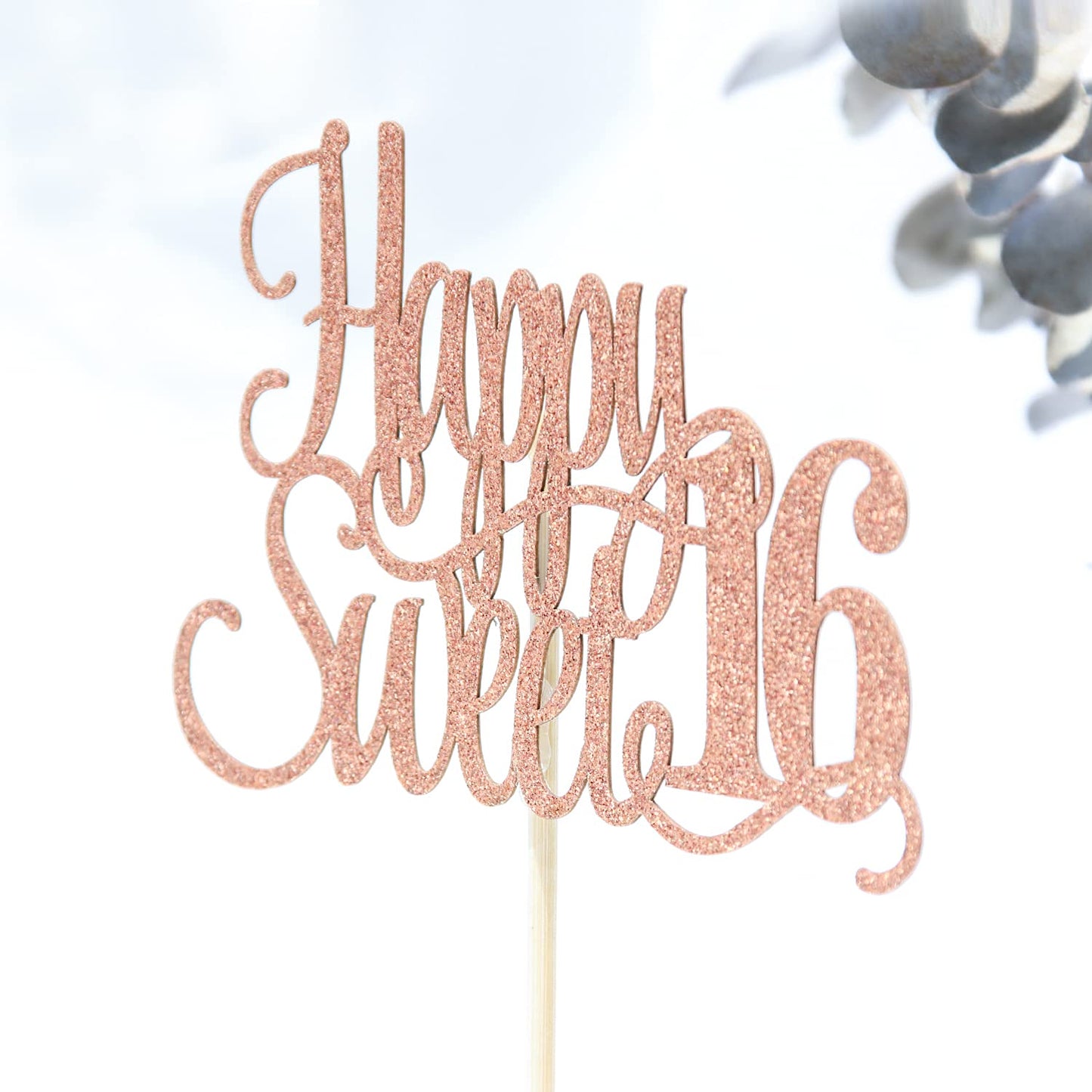 Rose Gold Glitter Happy Sweet 16 Cake Topper - Happy 16th Birthday Cake Decor - Hello 16, Cheers to
