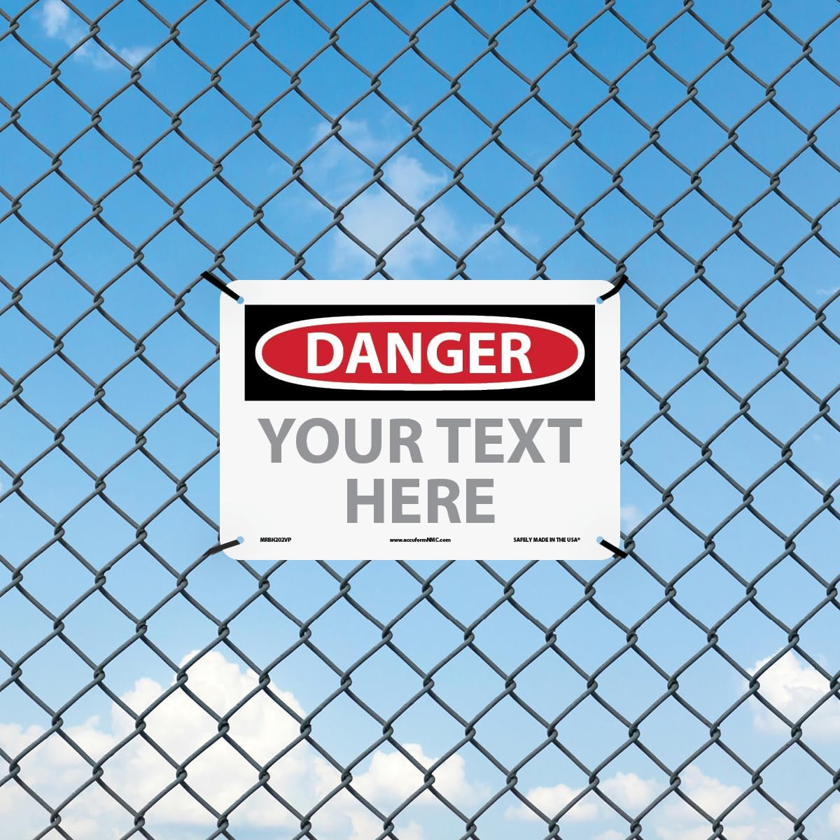 Custom OSHA Style Danger Sign 7" x 10" Plastic Sign, Customizable "Your Text Here", by AccuformNMC Made in USA