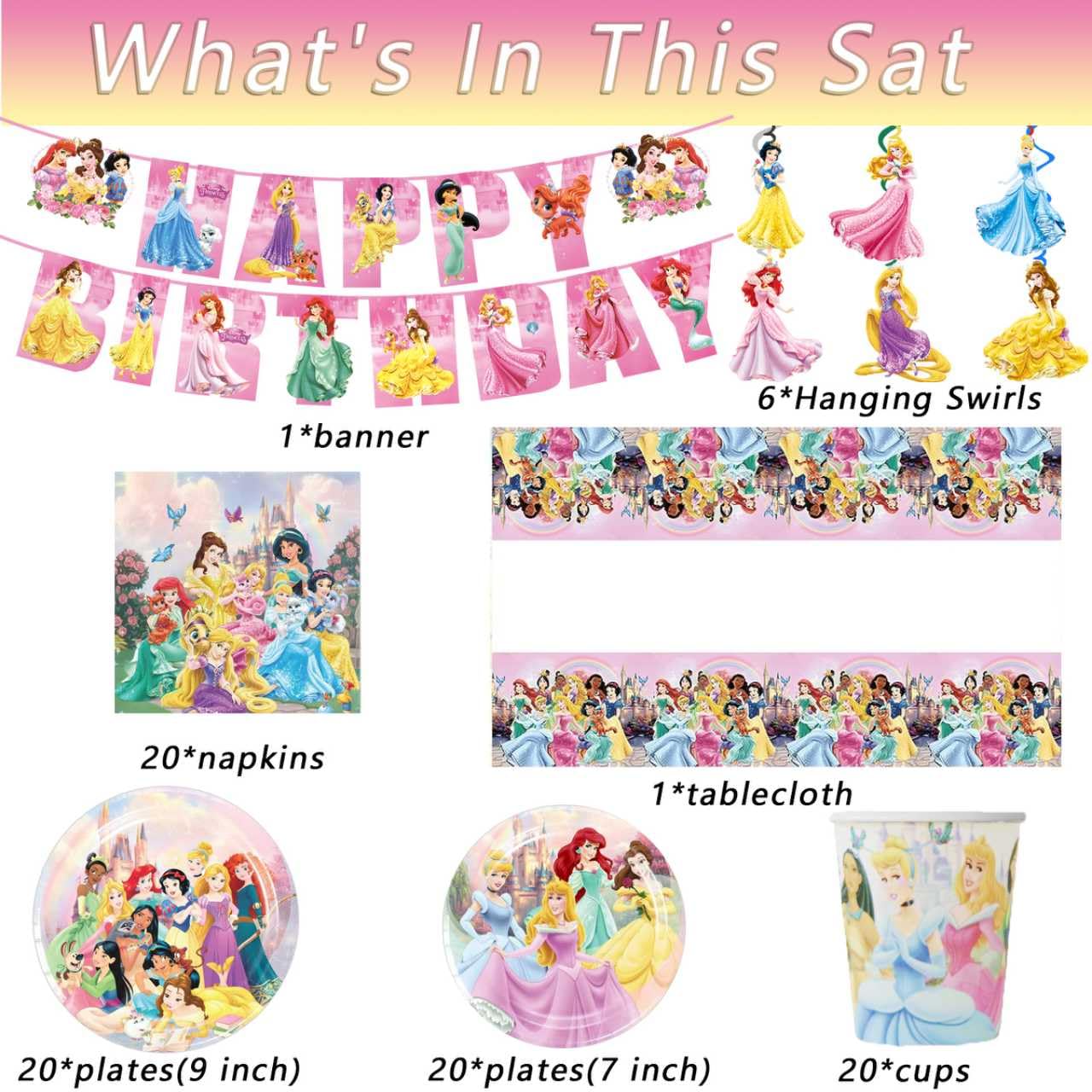 88PCS Disne Princess Birthday Decorations:40 Plates (9 inch + 7 inch), 20 Napkins, 20 Cups, 1