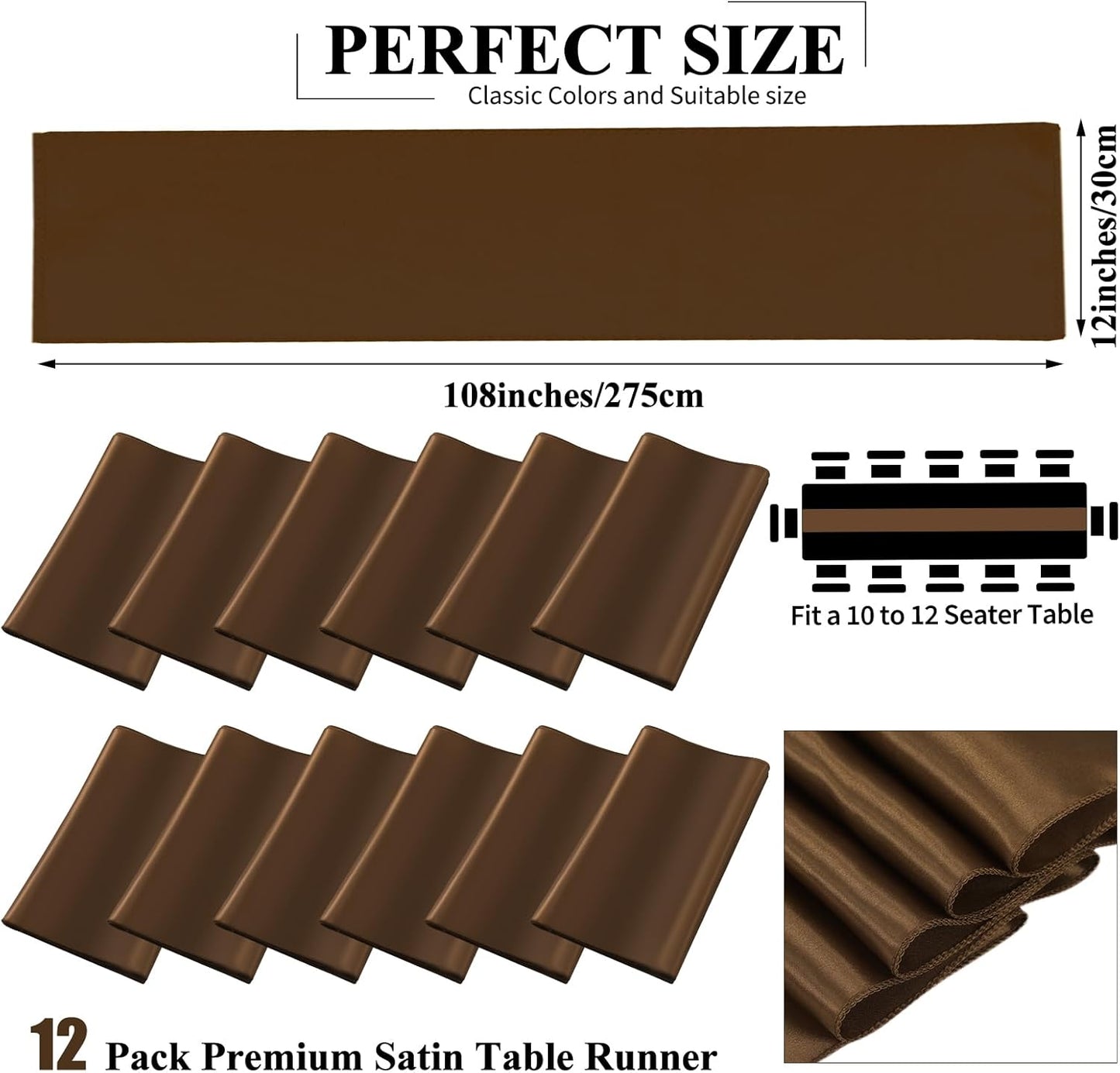 12 Pack Brown Satin Table Runner 12 x 108 inch Long Premium Smooth Table Runner for Wedding, Banquets, Birthday, Party, Graduation, Engagements,Table Runners fit Rectangle and Round Table