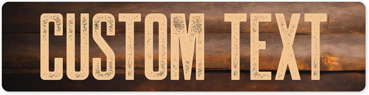 Custom Sign, Custom Street Sign, 11 Font Colors, 13 Font Styles, 4 Hole Options, 22 Sizes, 3x12 Inches, Rust Free DiBound, Fade Resistant, Made in USA by My Sign Center (Vintage Wood)