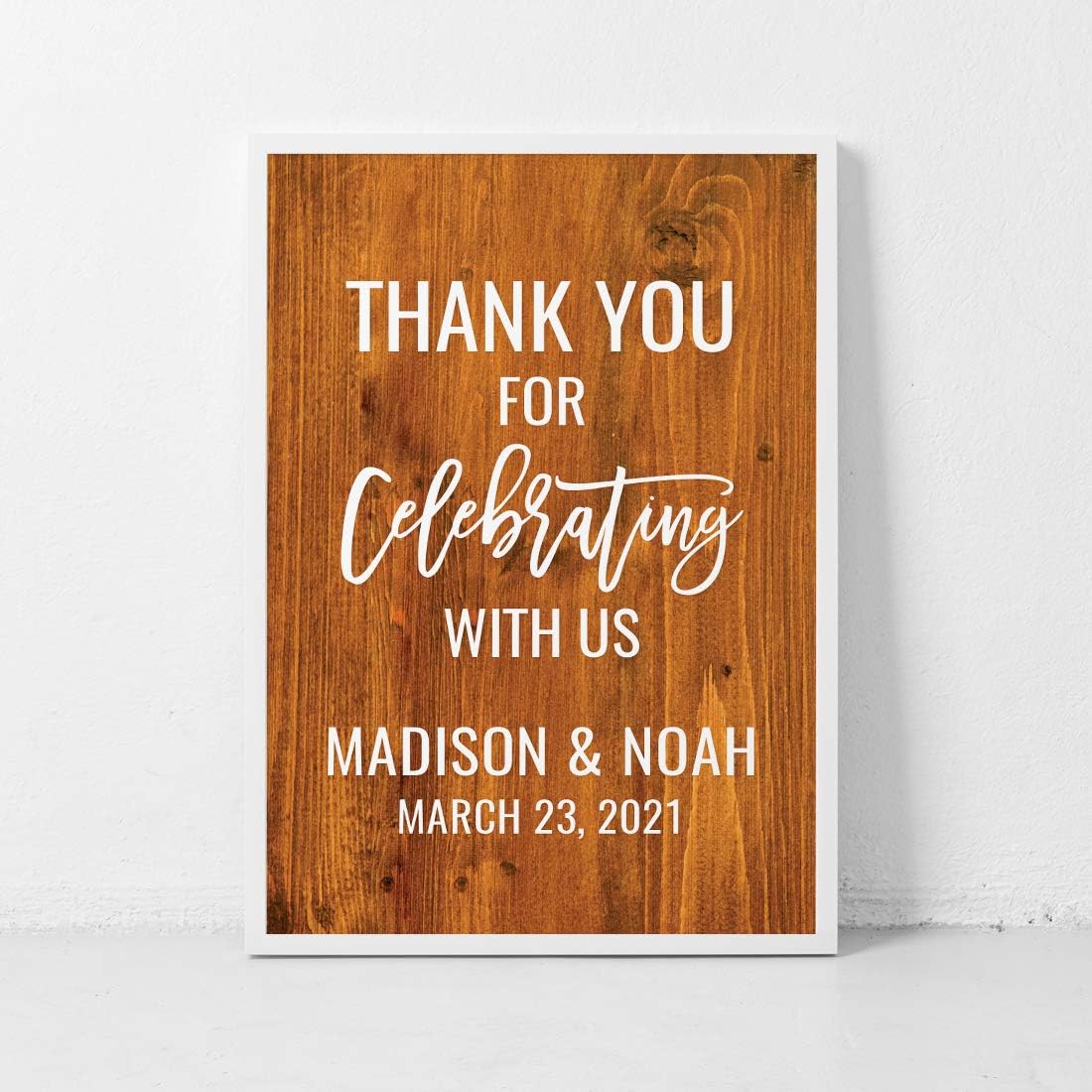 Andaz Press Personalized Extra Large Wedding Easel Board Party Sign, 12x18-inch, Rustic Barn Wood, Thank You for Celebrating With Us Bride Groom Name Date, 1-Pack, Custom