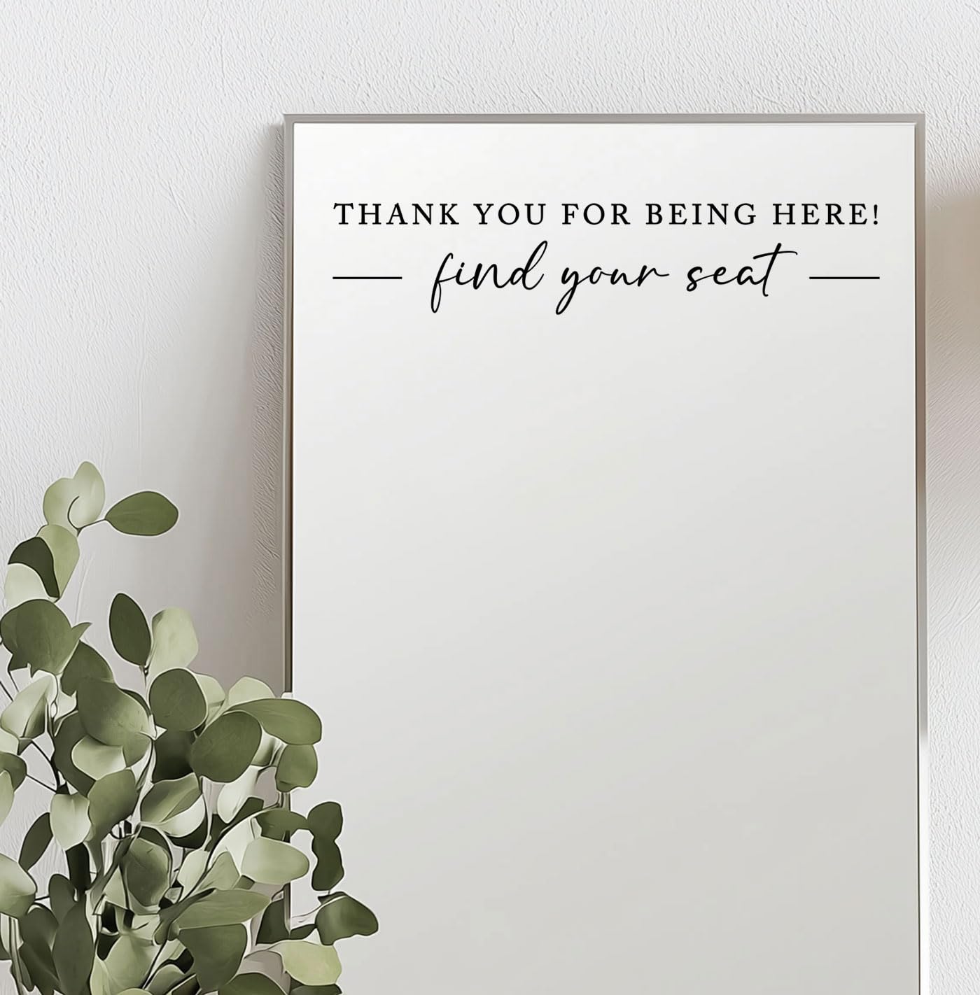Seating Chart Sign, Wedding Mirror Decal, Thank You for Being Here Find Your Seat, Wedding Seating Chart Header Vinyl Decal, Your Seat Awaits Wedding Sign Decal, Mirror Sticker for Seating (Black, Wide 20")