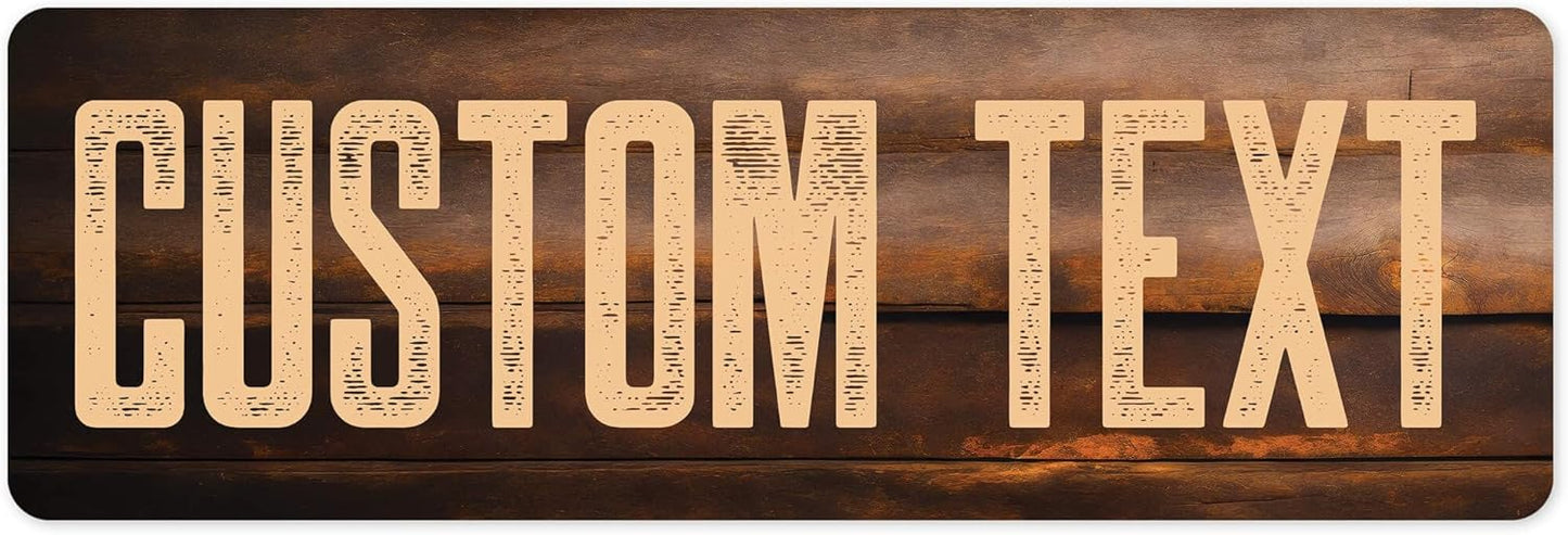 Custom Sign, Custom Street Sign, 11 Font Colors, 13 Font Styles, 4 Hole Options, 22 Sizes, 6x18 Inches, Rust Free DiBound, Fade Resistant, Made in USA by My Sign Center (Vintage Wood)