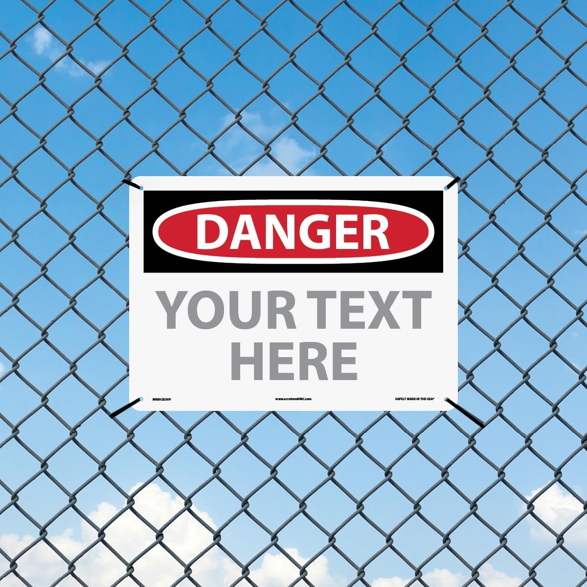 Custom OSHA Style Danger Sign 10" x 14" Plastic Sign, Customizable "Your Text Here", by AccuformNMC Made in USA