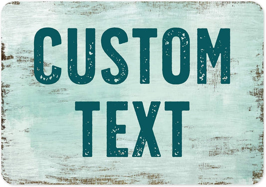 Custom Sign, Custom Street Sign, 11 Font Colors, 13 Font Styles, 4 Hole Options, 22 Sizes, 7x10 Inches, Rust Free DiBound, Fade Resistant, Made in USA by My Sign Center (Shabby Chic)