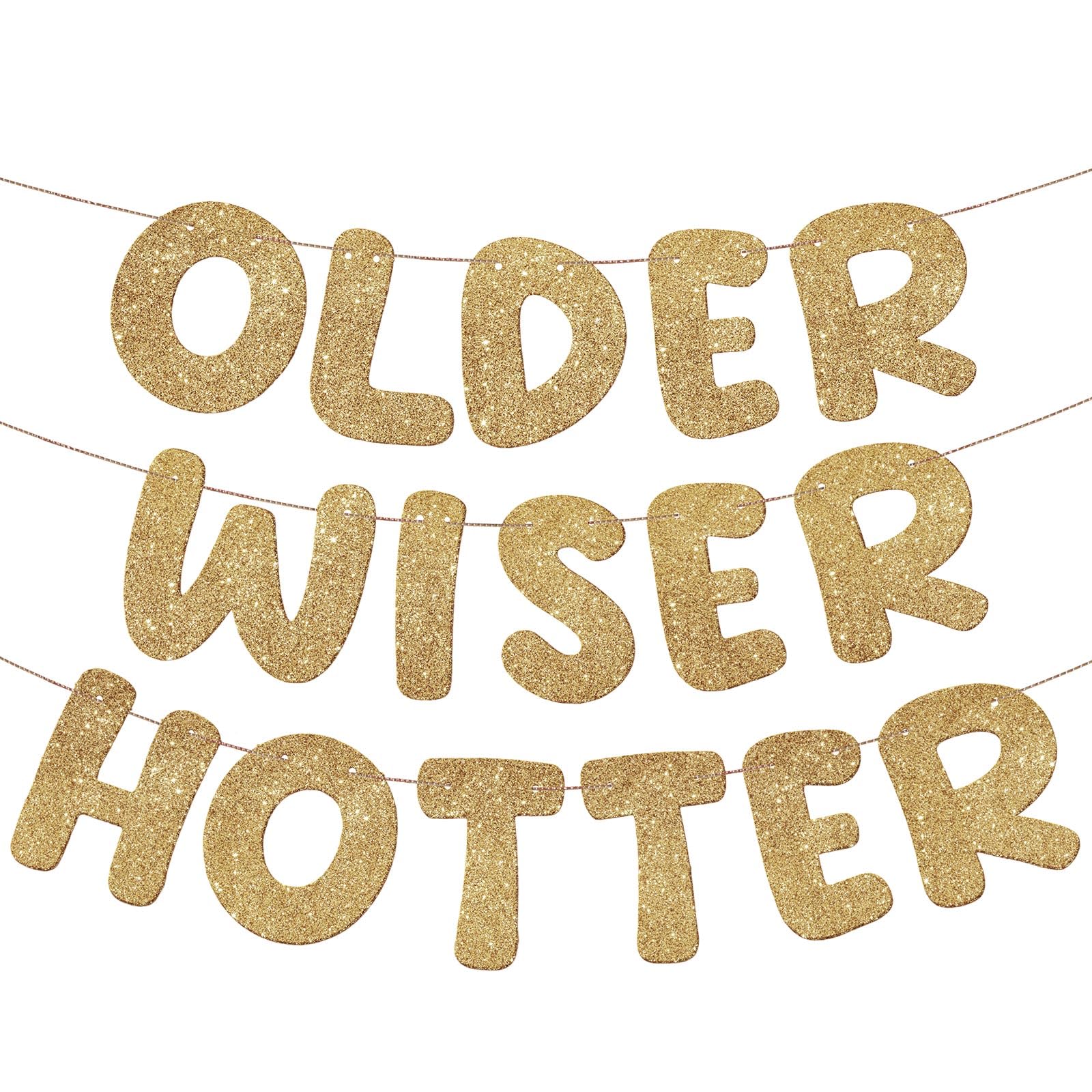 Fulmoon Set of 3 Pre Strung Older Wiser Hotter Glitter Banner Funny Birthday Banner for Women 30th