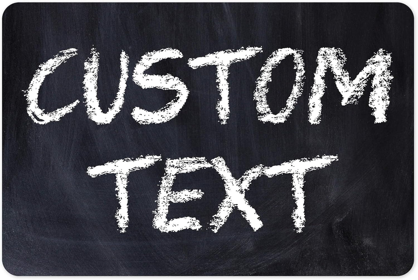 Custom Sign, Custom Street Sign, 11 Font Colors, 13 Font Styles, 4 Hole Options, 22 Sizes, 12x18 Inches, Rust Free DiBound, Fade Resistant, Made in USA by My Sign Center (Chalkboard Black)