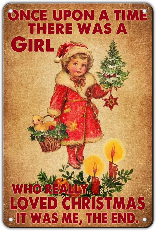 Vintage Christmas Metal Tin Sign Once Upon A Time Girl Loved 80s Christmas Style Wall Art Christmas Metal Tin Sign Funny Christmas Sign For Winter Barn Door Bedroom Dining Room Wall Decoration For Friend Daughter Sister